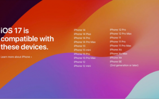 iOS 17 支持机型清单一览表！这3 款iPhone 将不能再升级